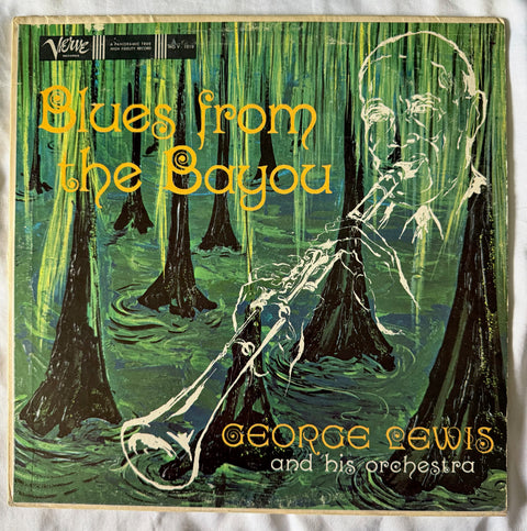 Front cover of George Lewis And His Orchestra – Blues From The Bayou