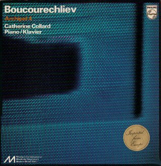 Front cover of Boucourechliev, Catherine Collard – Archipel 4, Philips, Netherlands