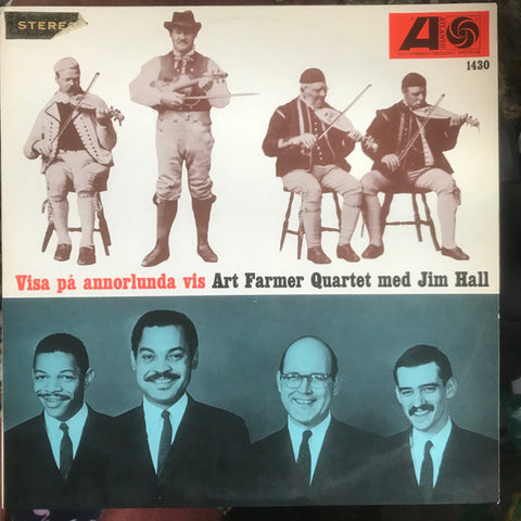 Front cover of Art Farmer Quartet med Jim Hall – Visa på annorlunda vis, Atlantic, Sweden, 1964