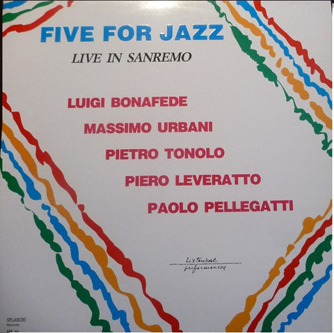 Front cover of Five For Jazz – Live In Sanremo, Splasc(h) Records, Italy, 1986