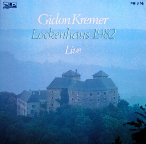 Front cover of Gidon Kremer – Lockenhaus 1982 Live, Philips, Europe
