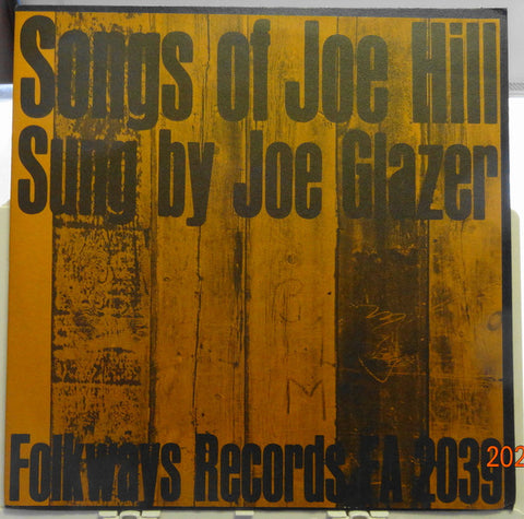 Front cover of Joe Glazer – Songs Of Joe Hill Sung By Joe Glazer, Folkways Records, US