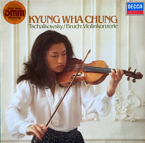 Front cover of Kyung Wha Chung, Tschaikowsky / Bruch – Violinkonzerte, Decca, Germany, 1983