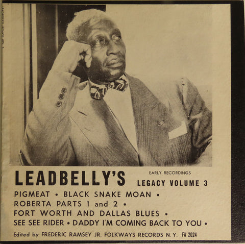 Front cover of Leadbelly – Leadbelly's Legacy Volume 3: Early Recordings, Folkways Records, US, 1951