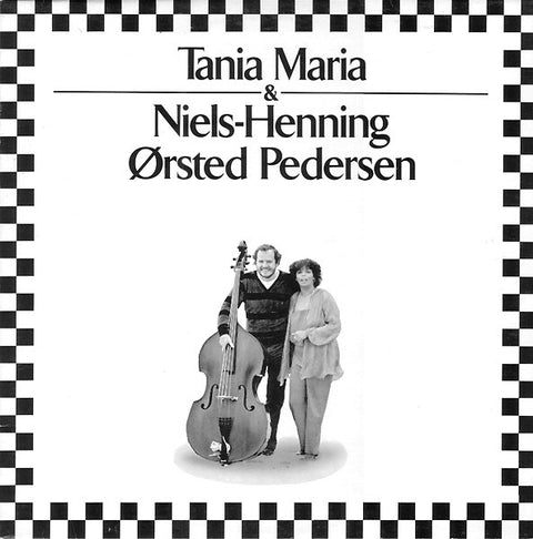 Front cover of Tania Maria & Niels-Henning Ørsted Pedersen – Tania Maria & Niels-Henning Ørsted Pedersen, Medley Records, Denmark, 1979