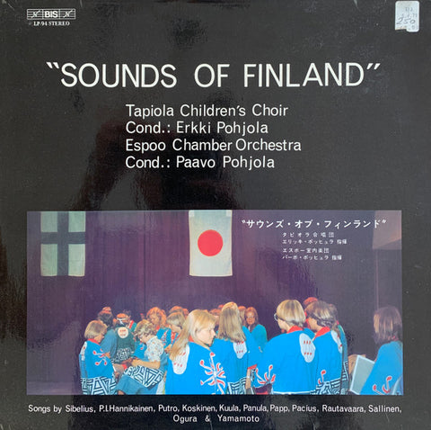 Front cover of Tapiola Children's Choir, Erkki Pohjola, Espoo Chamber Orchestra, Paavo Pohjola – "Sounds Of Finland", BIS, Sweden, 1978