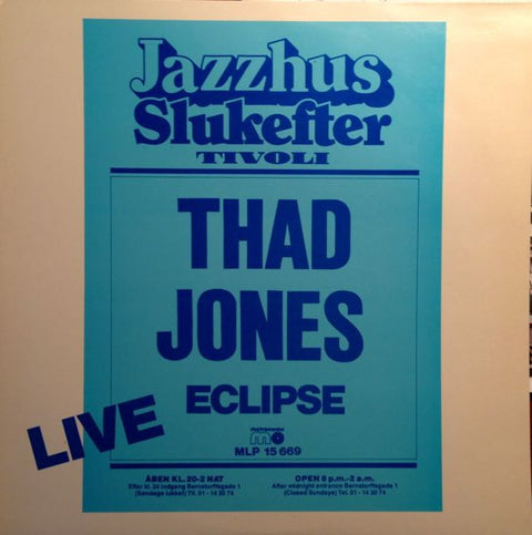 Front cover of Thad Jones Eclipse – Live, Metronome, Denmark, 1981