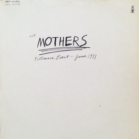 Front cover of The Mothers – Fillmore East, June 1971, Reprise Records, Germany, 1971