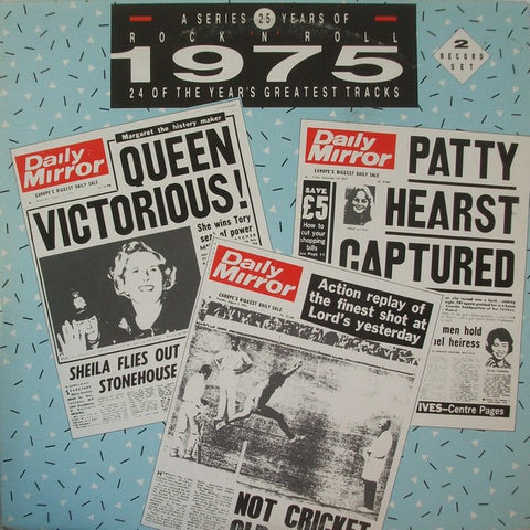 Front cover of Various – 25 Years Of Rock 'N' Roll 1975, Connoisseur Collection, UK, 1988