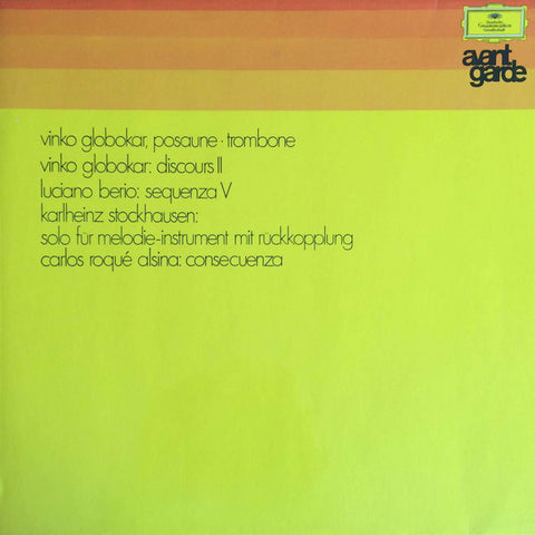 Front cover of Vinko Globokar, Luciano Berio, Karlheinz Stockhausen, Carlos Roqué Alsina – Discours II / Sequenza V / Solo Für Melodie-Instrument Mit Rückkopplung / Consecuenza, Deutsche Grammophon, Germany, 1969
