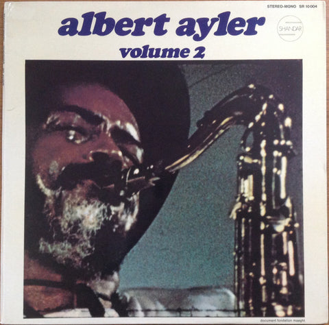 Front cover of Albert Ayler – Nuits De La Fondation Maeght Volume 2, Shandar, France, 1970