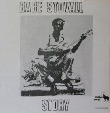 Front cover of Babe Stovall – Story, Southern Sound, UK, 1976