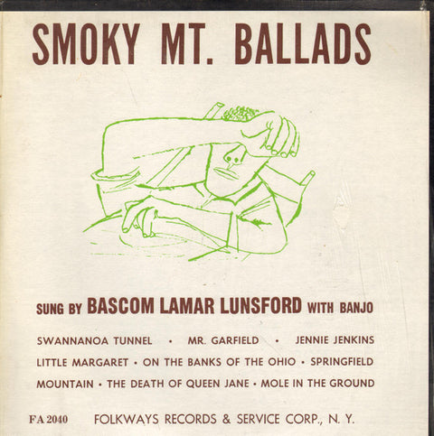 Front cover of Bascom Lamar Lunsford – Smoky Mt. Ballads, Folkways Records, US, 1953