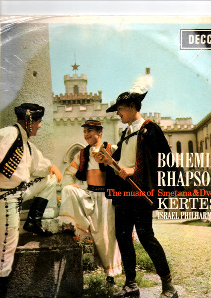 Front cover of Smetana / Dvorak / Kertesz, Israel Philharmonic – Bohemian Rhapsody: The Music Of Smetana & Dvorak, Decca, UK, 1963