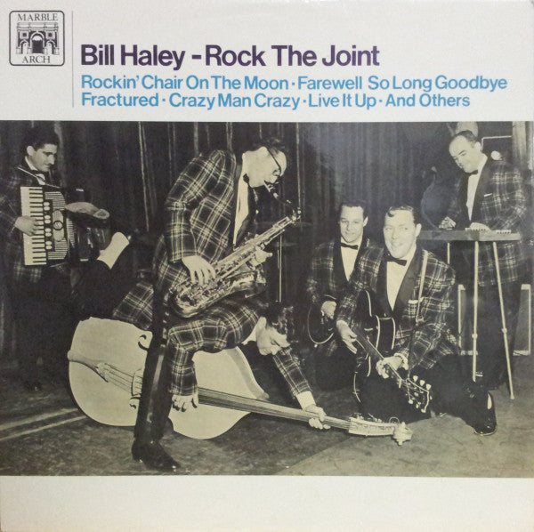 Front cover of Bill Haley – Rock The Joint, Marble Arch, UK, 1968