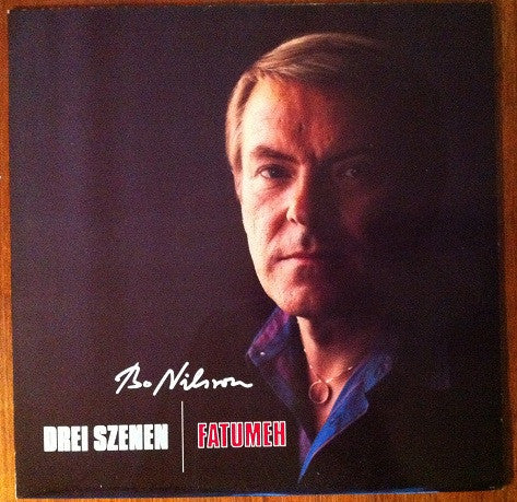 Front cover of Bo Nilsson – Drei Szenen / Fatumeh, Phono Suecia, Sweden, 1986