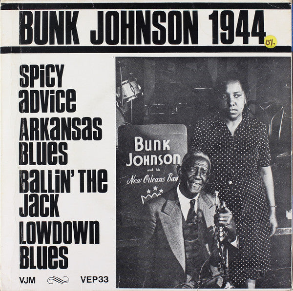 Front cover of Bunk Johnson And His Orchestra – Bunk Johnson 1944, VJM, UK, 1966