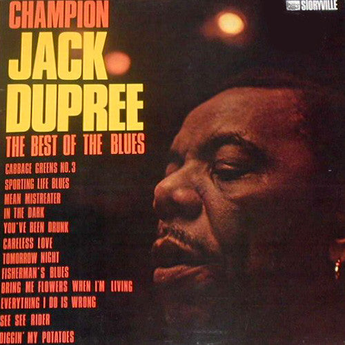 Front cover of Champion Jack Dupree – The Best Of The Blues, Storyville, Denmark, 1965