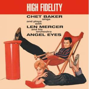 Front cover of Chet Baker Sings And Plays With Len Mercer And His Orchestra – Angel Eyes, Second Records, Europe, 2024
