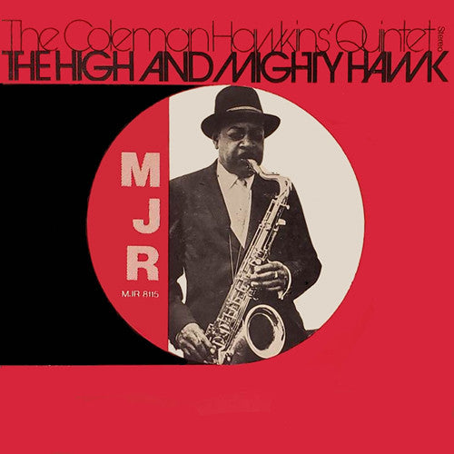 Front cover of The Coleman Hawkins' Quintet – The High And Mighty Hawk, Master Jazz Recordings, US, 1972