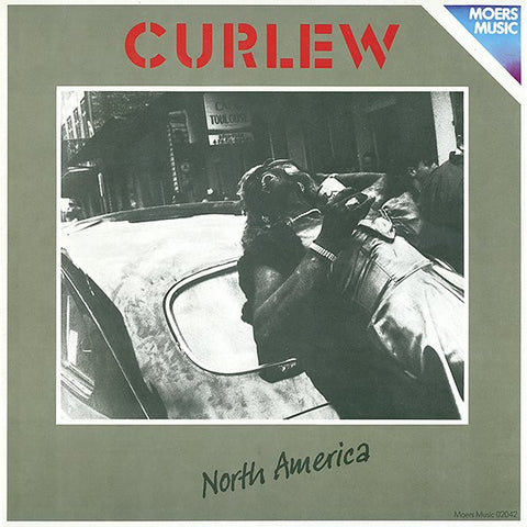 Front cover of Curlew – North America, Moers Music, Germany, 1985