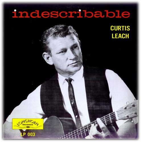 Front cover of Curtis Leach – Indescribable, Longhorn Records, US, 1966