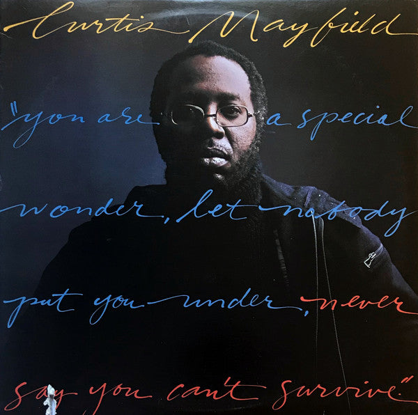 Front cover of Curtis Mayfield – Never Say You Can't Survive, Curtom, US, 1977
