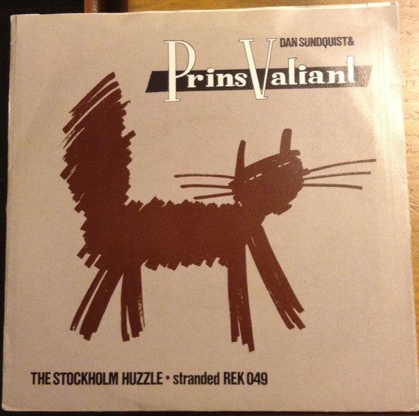 Dan Sundquist & Prins Valiant – Älskling, Jag Hatar Dig!, image 2