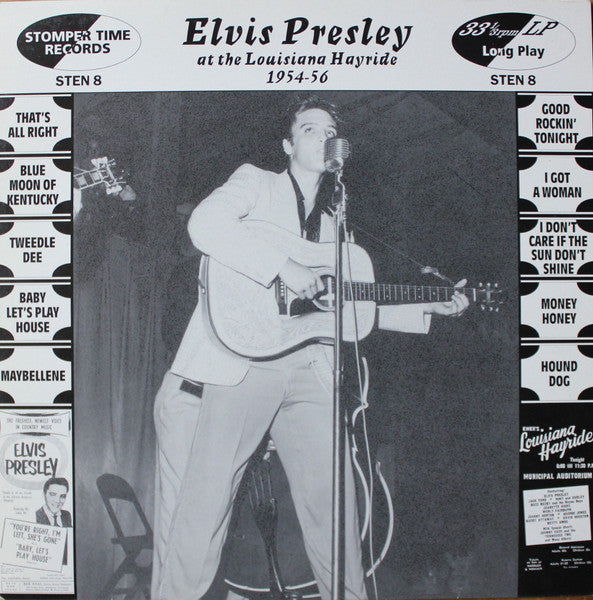 Front cover of Elvis Presley – At The Louisiana Hayride 1954-56, Stomper Time Records, UK, 2002