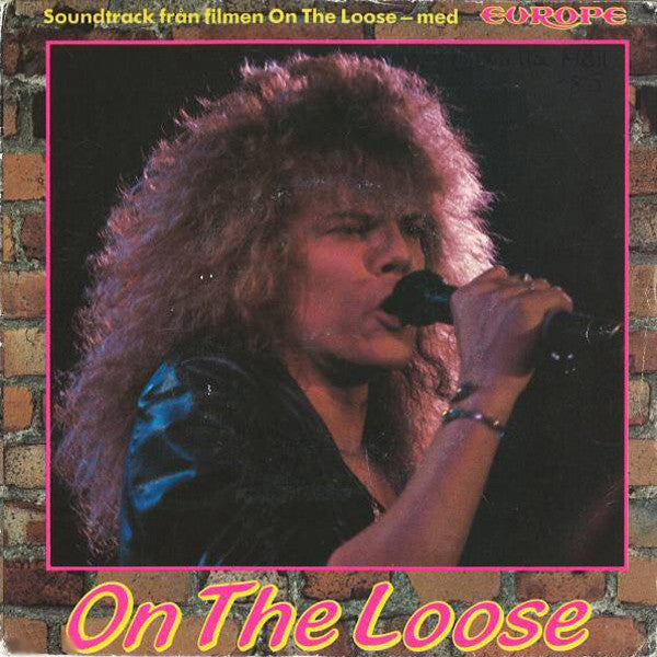 Front cover of Europe – On The Loose, Epic, Sweden, 1985