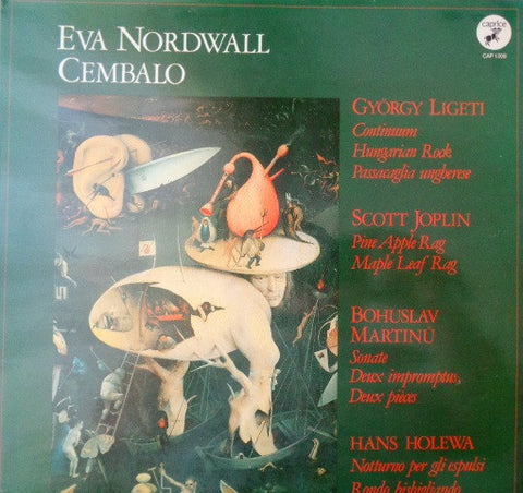 Front cover of Eva Nordwall, György Ligeti / Scott Joplin / Bohuslav Martinů / Hans Holewa – Eva Nordwall, Cembalo, Caprice Records, Sweden, 1982