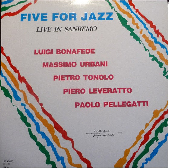 Front cover of Five For Jazz – Live In Sanremo, Splasc(h) Records, Italy, 1986