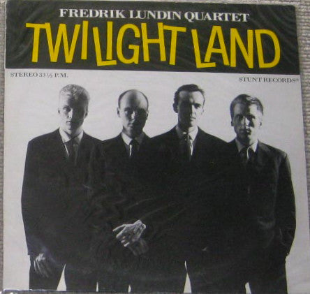 Front cover of Fredrik Lundin Quartet – Twilight Land, Stunt Records, Denmark, 1986