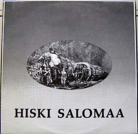 Front cover of Hiski Salomaa – Lännen Lokarin Kootut Teokset, Love Records, Finland, 1970