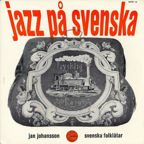 Front cover of Jan Johansson – Jazz På Svenska, Megafon, Sweden, 1964