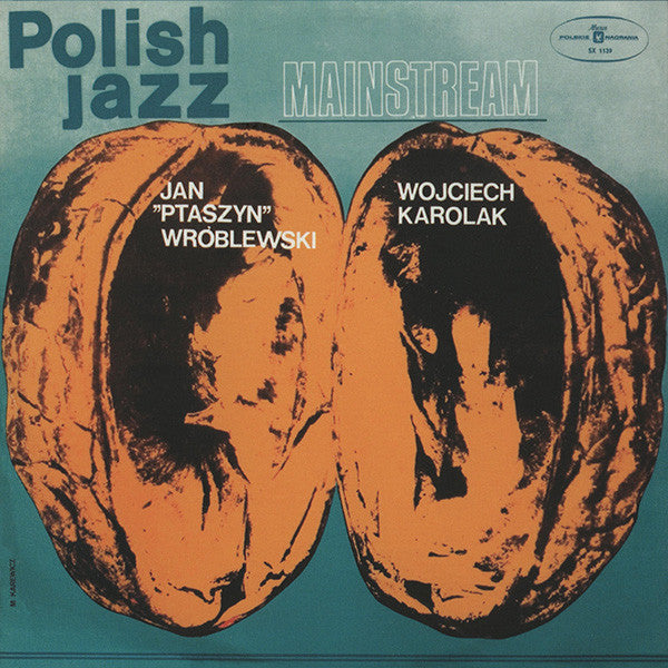 Front cover of Jan "Ptaszyn" Wróblewski, Wojciech Karolak – Mainstream, Polskie Nagrania Muza, Poland, 1974