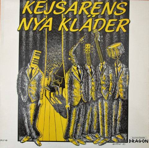 Front cover of Kejsarens Nya Kläder – Kejsarens Nya Kläder, Dragon, Sweden, 1983