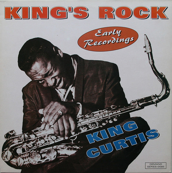 Front cover of King Curtis – King's Rock - Early Recordings, Demand, Germany, 1996