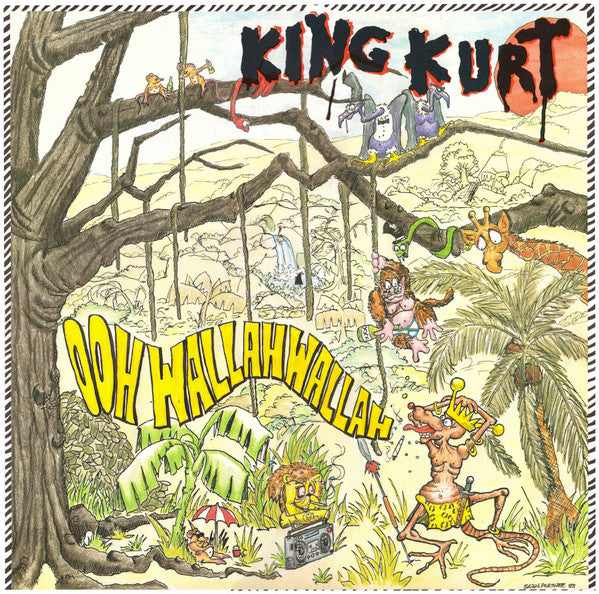Front cover of King Kurt – Ooh Wallah Wallah, Stiff Records, Germany, 1983