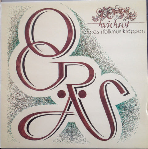Front cover of Kvickrot – Ogräs I Folkmusiktäppan, Siljum, Sweden, 1987