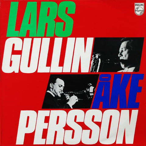 Front cover of Lars Gullin / Åke Persson – Lars Gullin - Åke Persson, Philips, Sweden, 1973