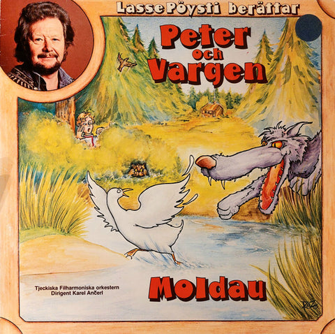 Front cover of Lasse Pöysti, Serge Prokofjev, Bedřich Smetana – Peter Och Vargen / Moldau, Telefunken, Sweden, 1979