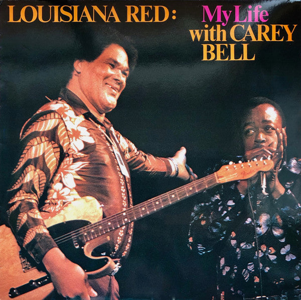 Front cover of Louisiana Red And Carey Bell – My Life With Carey Bell, L+R Records, Germany, 1984
