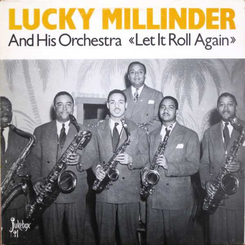 Front cover of Lucky Millinder And His Orchestra – Let It Roll Again, Jukebox Lil, Sweden, 1985