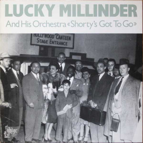 Front cover of Lucky Millinder And His Orchestra – Shorty's Got To Go, Jukebox Lil, Sweden, 1985