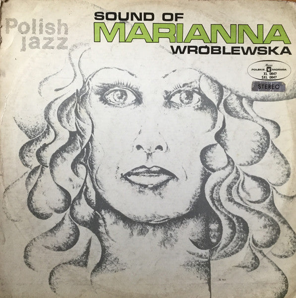 Front cover of Marianna Wróblewska – Sound Of Marianna Wróblewska, Polskie Nagrania Muza, Poland, 1972