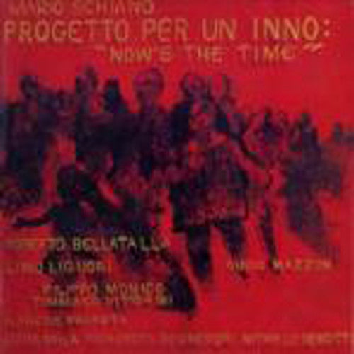 Front cover of Mario Schiano – Progetto Per Un Inno : Now's The Time, it, Italy, 1976