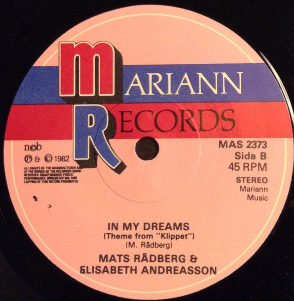 Mats Rådberg, Elisabeth Andreasson – Mamma, Låt Inte Din Grabb Växa Upp Och Bli En Cowboy / In My Dreams, image 4