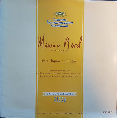 Front cover of Maurice Ravel, Loewenguth-Quartett, Paris – Streichquartett F-Dur, Deutsche Grammophon, Germany, 1953