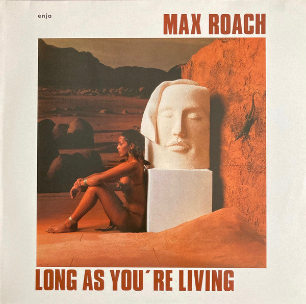 Front cover of Max Roach – Long As You're Living, Enja Records, Germany, 1984